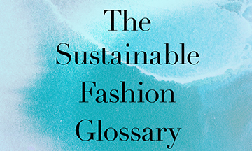 Condé Nast launches The Sustainable Fashion Glossary by Condé Nast